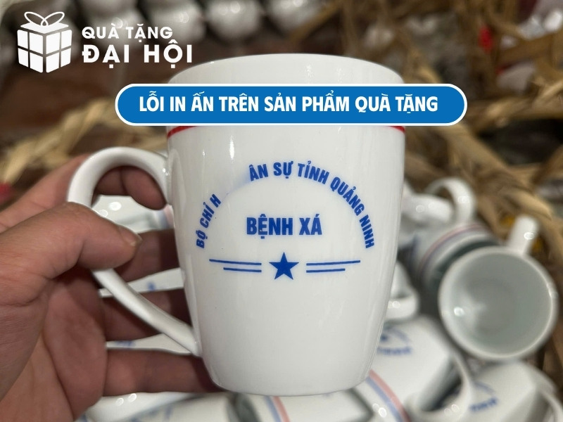 Lỗi in ấn trên sản phẩm quà tặng